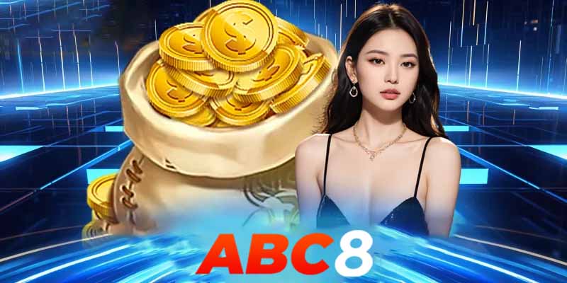 Ưu đãi người chơi Abc8 | Chinh phục đỉnh cao ưu đãi tại Abc8